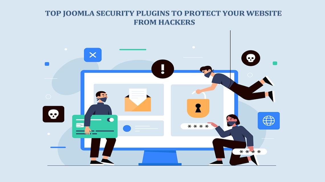 Top Joomla Security Plugins to Protect Your Website from Hackers